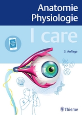 ›I care Anatomie Physiologie‹