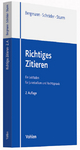 ›Richtiges Zitieren‹ von  C. Schröder, M. Bergmann, M. Sturm