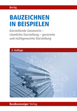 ›Bauzeichnen in Beispielen‹