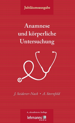 ›Anamnese und körperliche Untersuchung‹